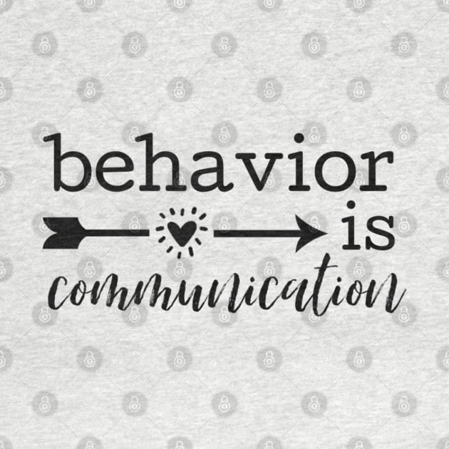 behavior is communication by stickersbycare